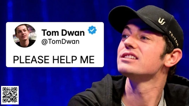 【DD扑克】Tom Dwan因精神问题被英国医院强制收治，曾发推求救自称被打断肋骨
