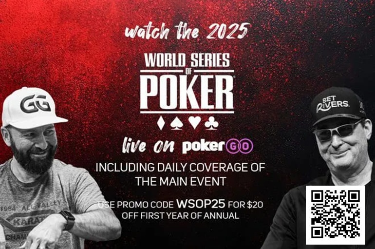 【DD扑克】简讯 | 2025年WSOP直播安排公布