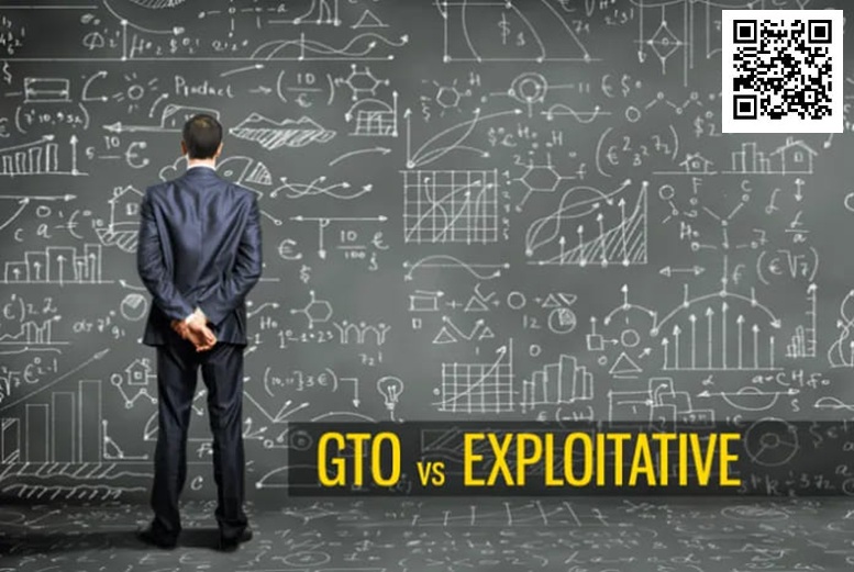 【DD扑克】剥削或GTO对比起来，哪个是更好的扑克策略？