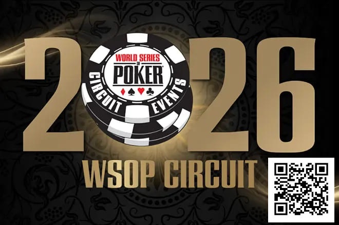 【DD扑克】WSOP巡回赛改革:2026赛季采用日历年度赛制并增设冠军奖励
