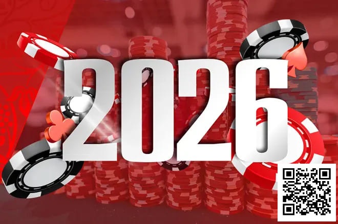 【DD扑克】WSOP公布2026年全球系列赛日程：欧洲赛提前、百万美元年度玩家竞赛启动