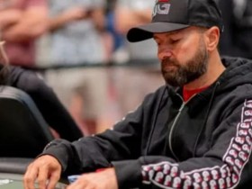 【DD扑克】Daniel Negreanu:你以为我打牌是为了钱?