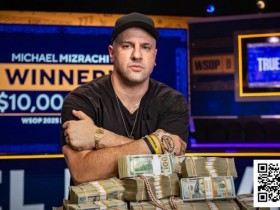 【DD扑克】震撼官宣!2025WSOP主赛冠军Michael Mizrachi正式加盟GGTeam成为最新全球大使!